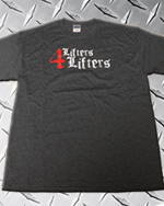 LIFTERS 4 LIFTERS TEE